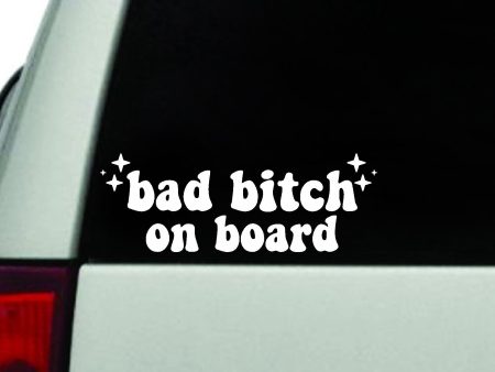 Bad Btch On Board Car Decal Truck Window Windshield JDM Bumper Sticker Vinyl Quote Boy Girls Funny Mom Women Trendy Cute Aesthetic For Cheap