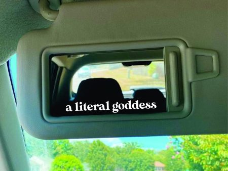 A Literal Goddess Wall Decal Car Truck Window Windshield JDM Sticker Vinyl Lettering Quote Girls Women Funny Mom Beauty Make Up Selfie Mirror Visor Supply