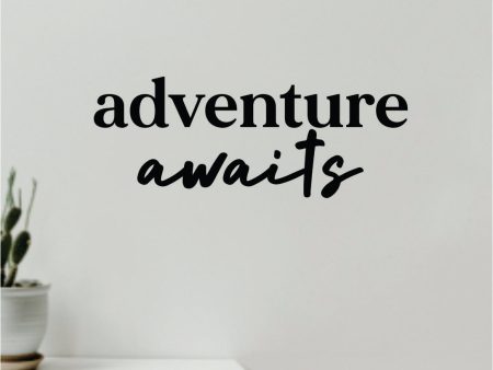 Adventure Awaits V16 Decal Sticker Quote Wall Vinyl Art Wall Bedroom Room Home Decor Inspirational Teen Baby Nursery Girls Playroom School Travel Wanderlust Fashion