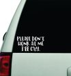 Please Don t Honk At Me I ll Cry V2 Wall Decal Car Truck Window Windshield JDM Sticker Vinyl Lettering Racing Quote Boy Girl Funny Mom Cute Discount