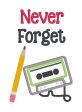 Never Forget Applique machine embroidery design DIGITAL DOWNLOAD Supply