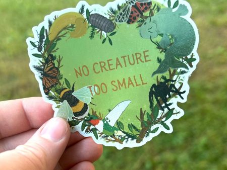 No Creature too Small Metallic Sticker Online